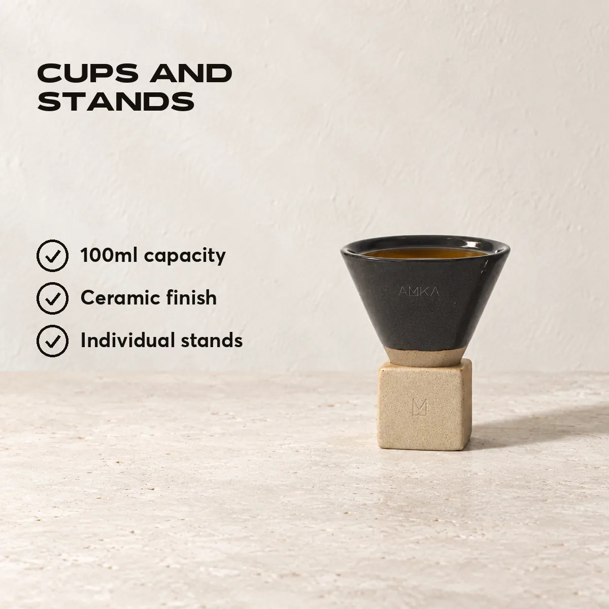 Cups and stands. 100ml capacity. Ceramic finish. Individual stands